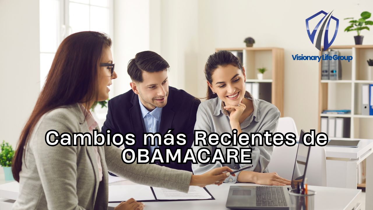 Cambios Más Recientes de OBAMACARE en Florida 2025